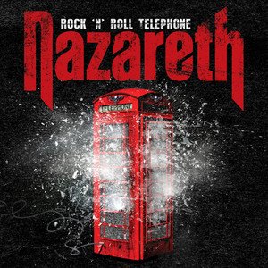 Cover for Nazareth · Rock 'n' Roll Telephone (CD) (2018)