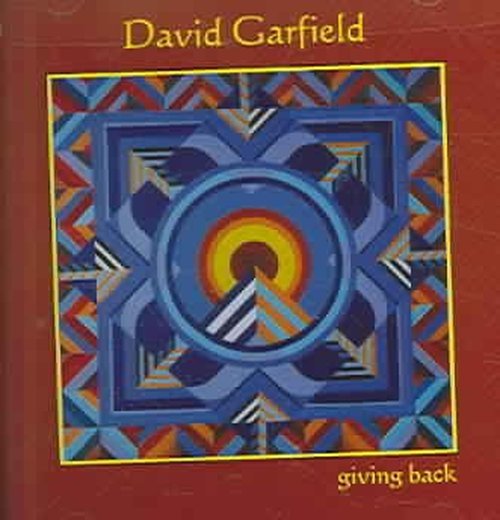 Cover for David Garfield · Giving Back (CD) (2004)