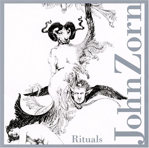 Cover for John Zorn · Rituals (CD) (1990)