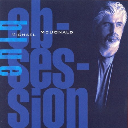 Cover for Michael Mcdonald · Blue Obsession (CD) (2000)