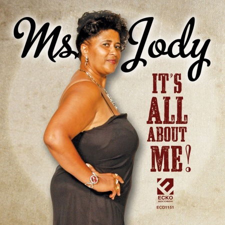 Cover for Ms Jody · It's All About Me (CD) (2013)