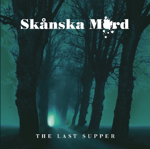 Cover for Skanska Mord · The Last Supper (CD) (2022)