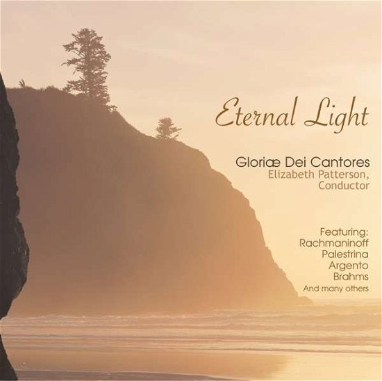 Cover for Gloriae Dei Cantores / Patterson · Eternal Light (CD) (2005)