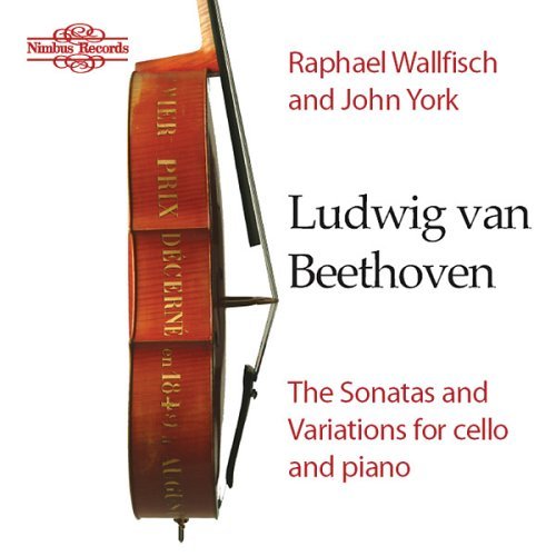 Sonatas & Variations for Cello & Piano - Beethoven / Wallfisch / York - Musik - NIMBUS - 0710357574122 - 10. Mai 2005