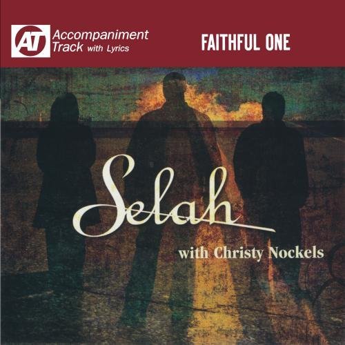 Faithful One-Selah - Selah - Music - Curb - 0715187327122 - June 15, 2011