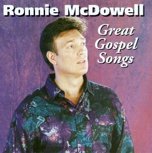 Great Gospel Songs - Ronnie Mcdowell - Musiikki - CURB - 0715187781122 - maanantai 28. toukokuuta 2018