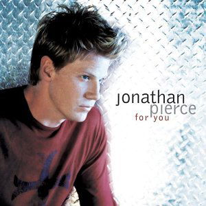 Cover for Jonathan Pierce · For You (CD) (2003)