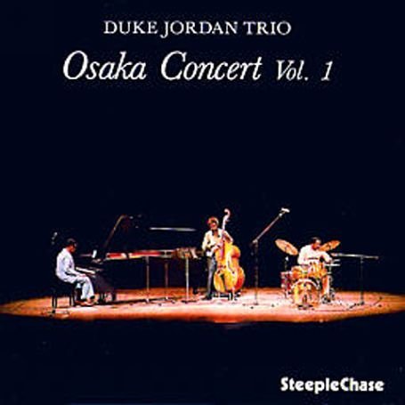 Cover for Duke Jordan · Osaka Concert Vol. 1 (CD) (2011)