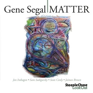 Matter - Gene Segal - Musik - STEEPLECHASE - 0716043312122 - 4. september 2015