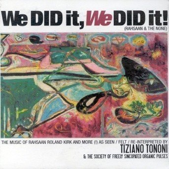 Cover for Tiziano Tononi · We Did It, We Did It! (CD) (2014)