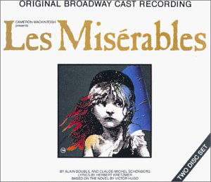 Les Miserables - Original Broadway Cast Recording - Music - SOUNDTRACK/SCORE - 0720642415122 - October 25, 1990