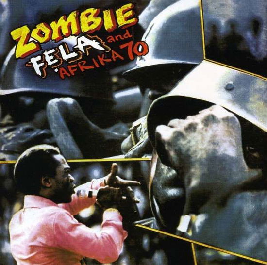 Zombie - Fela Kuti - Musiikki - KNITTING FACTORY RECORDS - 0720841801122 - perjantai 20. toukokuuta 2022