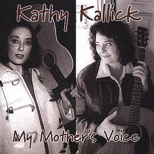 Cover for Kathy Kallick · My Mother's Voice (CD)