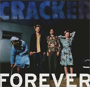 Forever - Cracker - Music - VIRGIN - 0724381134122 - January 29, 2002