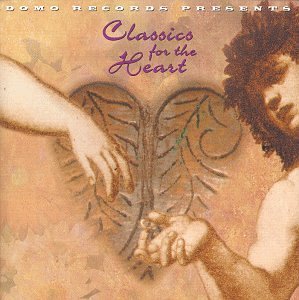 Cover for Classics for the Heart / Various · Classics for the Heart (CD) (2015)