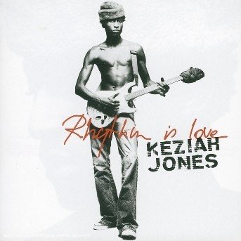 Cover for Keziah Jones · Rhythm is love (CD) (2004)