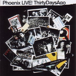 Cover for Phoenix · Live: Thirty Days Ago (CD) [Limited edition] (2018)