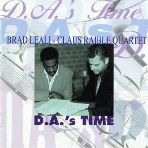 Cover for Leali, Brad &amp; Claus Raibl · D.A.'s Time (CD) (2008)