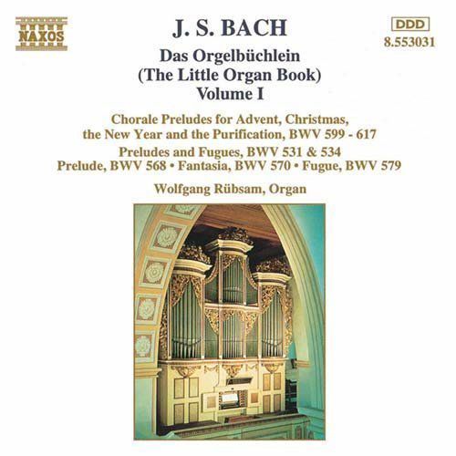 Little Organ Book 1 - Bach / Rubsam - Muzyka - NAXOS - 0730099403122 - 13 grudnia 1994