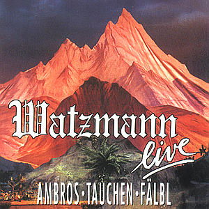 Watzmann Live - Wolfgang Ambros - Muzyka - POLYDOR IMPORT - 0731451912122 - 19 września 1994