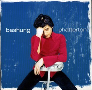 Cover for Alain Bashung · Chatterton (CD) (1997)