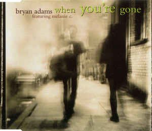 Cover for Bryan Adams · When Youre Gone (CD)