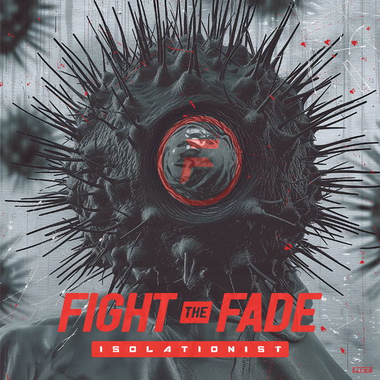 Cover for Fight the Fade · Isolationist (LP) (2025)