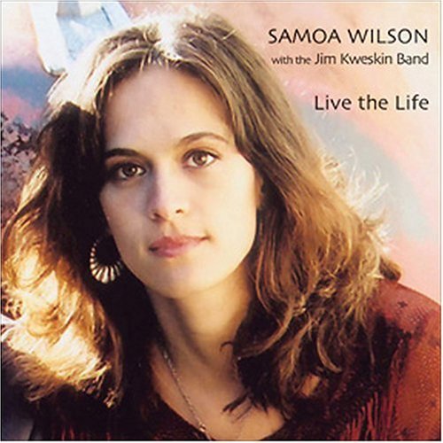 Live The Life - Samoa Wilson - Musik - BLIX STREET - 0739341008122 - 29. juni 2004