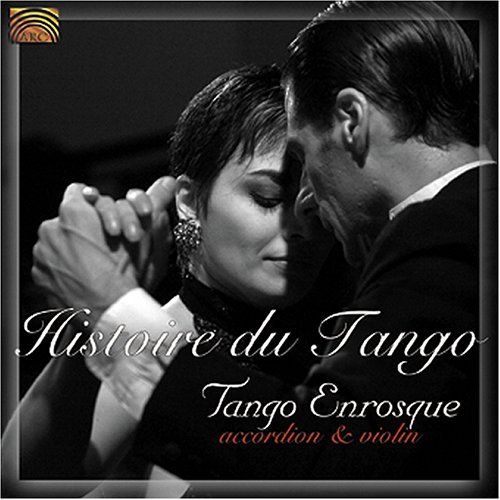 Cover for Tango Enrosque · Historie Du Tango: Accordion &amp; Violin (CD) (2005)