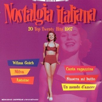 Nostalgia Italiana '67 - V/A - Música -  - 0743213735122 - 