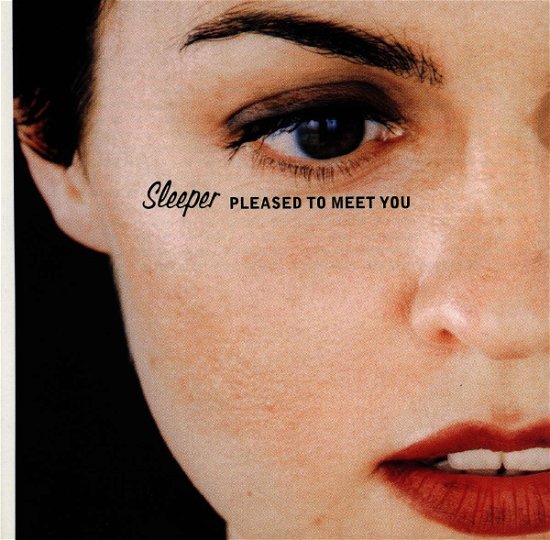 Cover for Sleeper · Pleased To Meet You (CD)