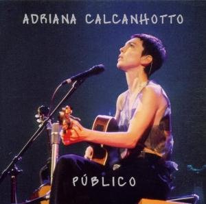 Cover for Adriana Calcanhotto · Publico (CD) [Live edition] (1999)