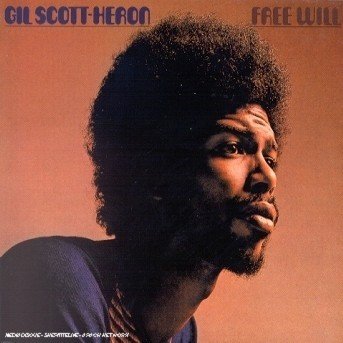 Cover for Gil Scott-heron · Free Will -24 Bit Remaste (CD) [Remastered edition] (2006)