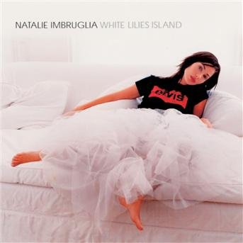 Cover for Natalie Imbruglia · White Lilies Island (CD) (2014)