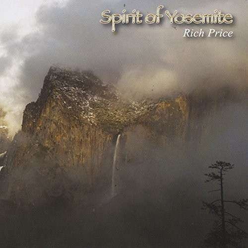 Cover for Rich Price · Spirit of Yosemite (CD) (2014)
