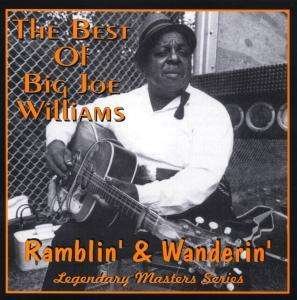 Ramblin' & Wanderin' - Big Joe Williams - Música - AIM RECORDS - 0752211001122 - 27 de março de 2020