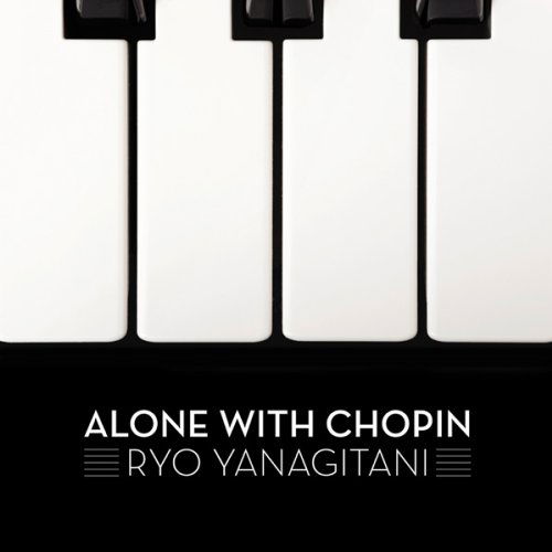 Cover for Chopin / Yanagitani · Alone with Chopin (CD) [Digipak] (2011)