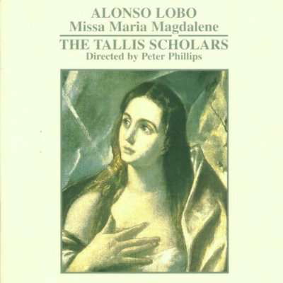 Alonso Lobo-missa Maria Magdalene / Tallis Scholars - Tallis Scholars - Musique - GIMELL - 0755138103122 - 15 mars 2002