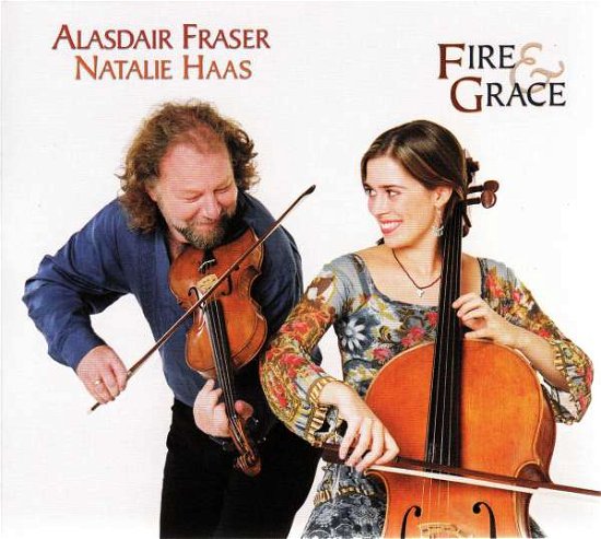 Cover for Fraser,alasdair / Haas,natalie · Fire &amp; Grace (CD) (2004)