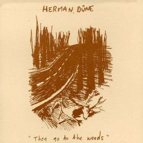Cover for Herman Dune · They Go to the Woods (CD) (2001)