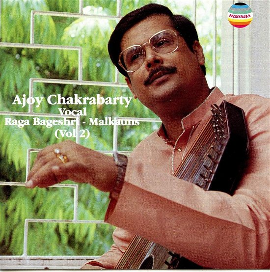 Cover for Ajoy Chakrabarty · Raga Bageshri-malkauns (CD) (1996)