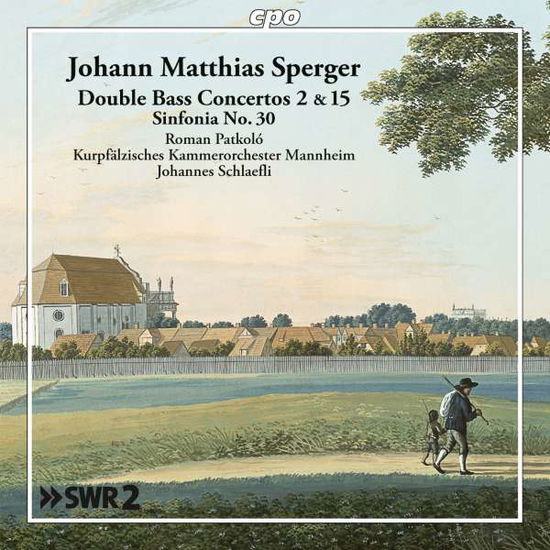 Cover for Sperger / Patkolo / Schlaefli · Double Bass Concertos 2 &amp; 15 (CD) (2020)