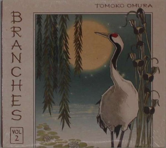 Cover for Tomoko Omura · Branches Vol. 2 (CD) (2021)
