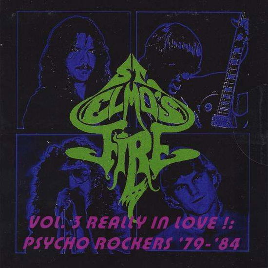 Cover for St. Elmo's Fire · Really in Love!: Psycho Rockers 1979-84 3 (CD) (2011)