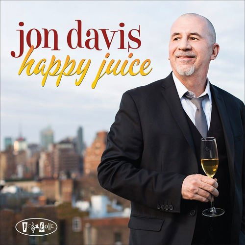 Cover for Jon Davis · Happy Juice (CD) (2023)