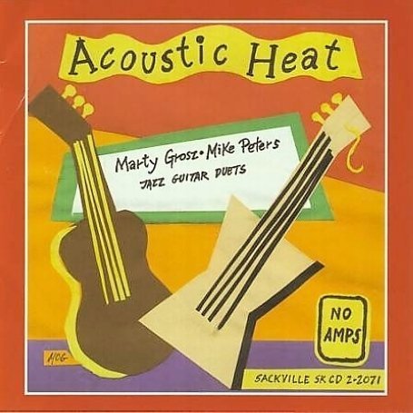 Cover for Marty Grosz · Acoustic Heat -Jazz Guitar Duets (CD) (2012)