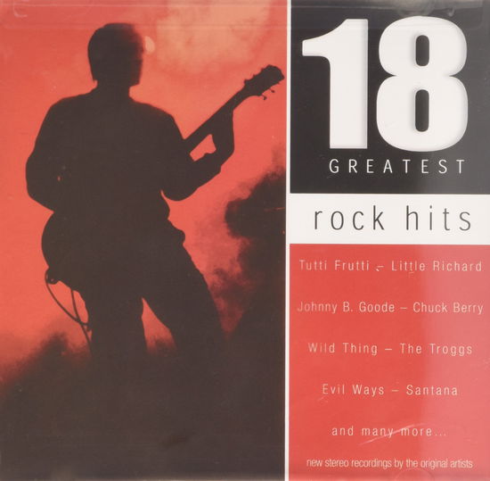 18 Greatest Rock Hits-Bill Haley&Comets,Little Richard,Jerry Lee Lewis - Various Artists - Musiikki -  - 0779836689122 - 