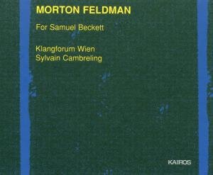Cover for Feldman / Vienna Klangforum / Cambreling · For Samuel Beckett (CD) (2000)