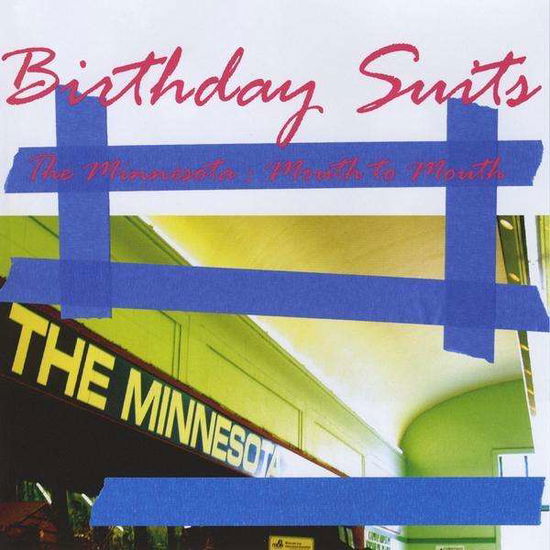 Cover for Birthday Suits · Minnesota : Mouth to Mouth (CD) (2010)