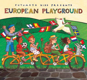 Cover for Putumayo Kids Presents · European Playground (CD) (2009)